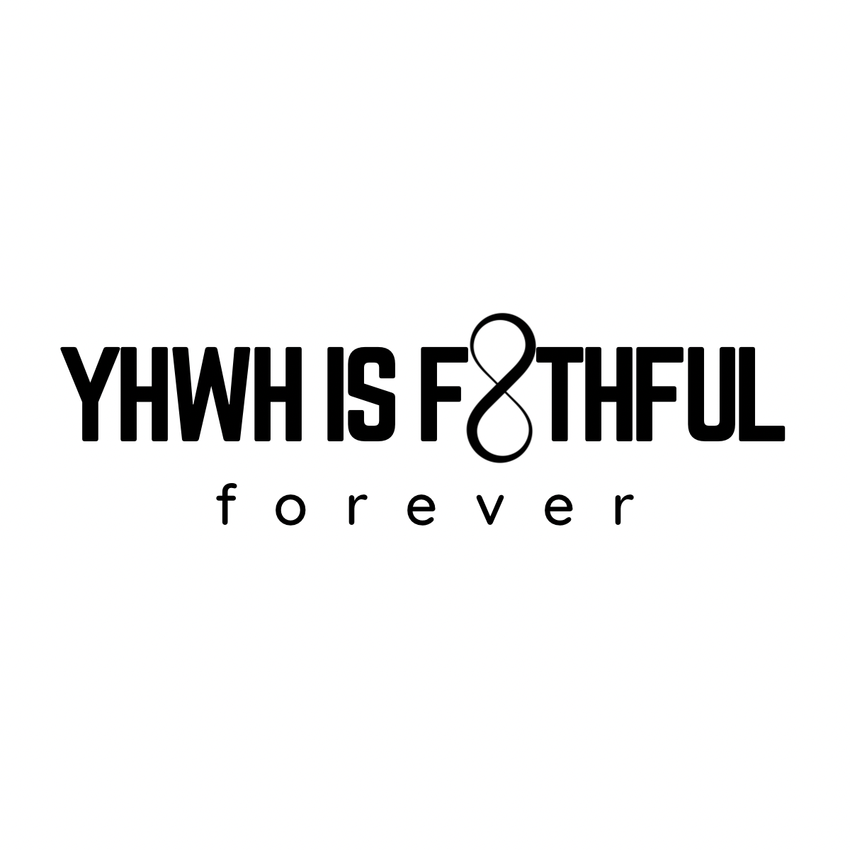 YHWH is Faithful